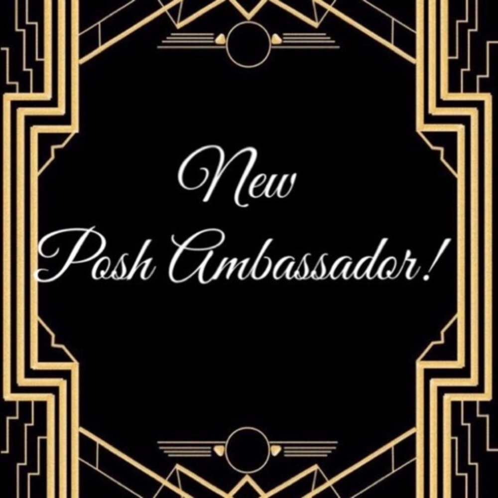 🥳 Yay! I’m a Posh Ambassador!!!!🥳